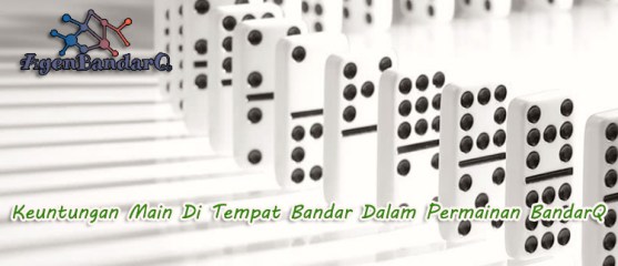agen bandarq online terpercaya
